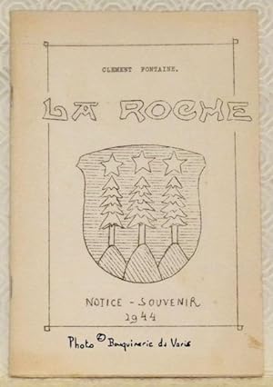 Seller image for La Roche. Notice - Souvenir. for sale by Bouquinerie du Varis