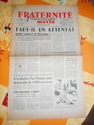 Seller image for Fraternite Francaise matin - La tribune de Pierre Poujade n558 - Samedi 10 decembre 1960 for sale by Frederic Delbos