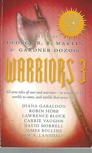 Bild des Verkufers fr Warriors 3 All-new tales of war and warriors - in worlds of old, worlds to come, and worlds that never were zum Verkauf von Vada's Book Store