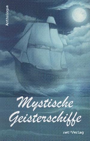 Seller image for Mystische Geisterschiffe : Anthologie for sale by bcher-stapel