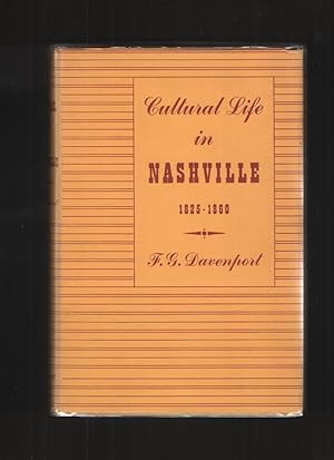 Imagen del vendedor de Cultural Life in Nashville on the Eve of the Civil War - First Edition a la venta por Elder's Bookstore