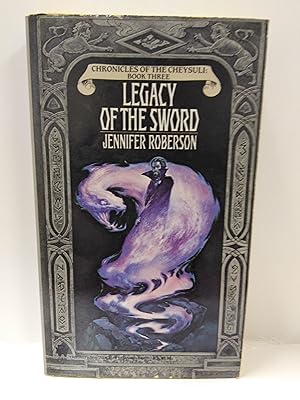 Seller image for Legacy of the Sword for sale by Fleur Fine Books