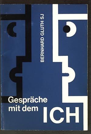 Bild des Verkufers fr Gesprche mit dem Ich: Von Problemen junger Menschen; zum Verkauf von books4less (Versandantiquariat Petra Gros GmbH & Co. KG)