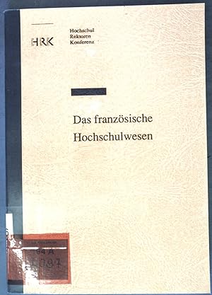 Imagen del vendedor de Das franzsische Hochschulwesen; a la venta por books4less (Versandantiquariat Petra Gros GmbH & Co. KG)
