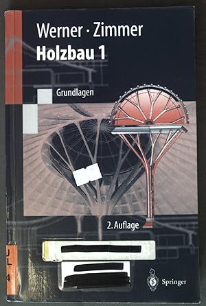 Seller image for Holzbau Teil 1: Grundlagen DIN 1052/Eurocode 5; Springer-Lehrbuch; for sale by books4less (Versandantiquariat Petra Gros GmbH & Co. KG)