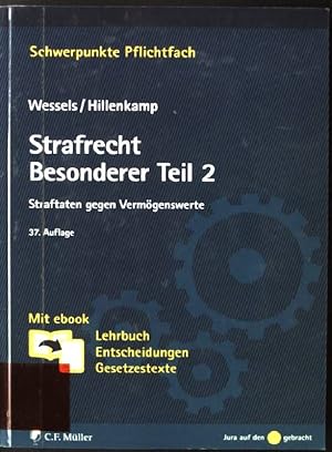 Seller image for Strafrecht, besonderer Teil: 2., Straftaten gegen Vermgenswerte. Schwerpunkte : Pflichtfach for sale by books4less (Versandantiquariat Petra Gros GmbH & Co. KG)