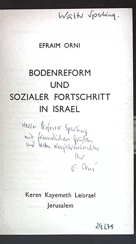 Bodenreform und sozialer Fortschritt in Israel; (SIGNIERTES EXEMPLAR);