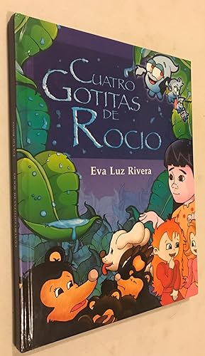 Cuatro Gotitas de Rocio (Spanish Edition)