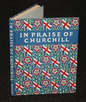 Seller image for In Praise of Churchill for sale by Nineveh & Tyre