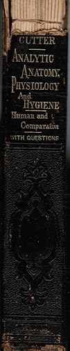 Imagen del vendedor de New Analytic Anatomy, Physiology and Hygiene - Human and Comparative for Colleges, Academies and Families with Questions - with Numerous Engravings a la venta por Bookshop Baltimore