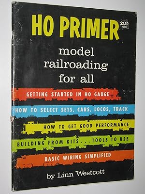 HO Primer: Model Railroading for All
