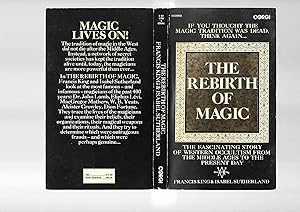 Imagen del vendedor de The Rebirth of Magic - The Fascinating Story of Western Occultism From the Middle Ages to the Present Day a la venta por SAVERY BOOKS