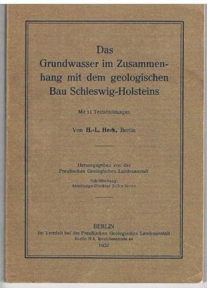 Das Grundwasser im Zusammenhang mit dem geologischen Bau Schleswig-Holsteins.