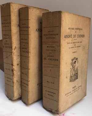 Oeuvres poétiques. Avec une notice et des notes par M. Gabriel de Chénier.