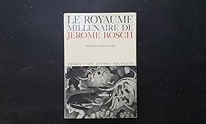 Le Royaume Millénaire de Jérôme Bosch