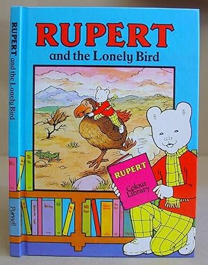 Rupert And The Lonely Bird