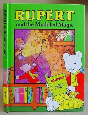 Rupert And The Muddled Magic