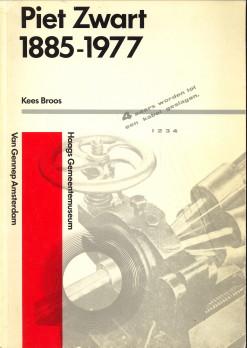 Piet Zwart 1885 - 1977. Gewijzigde herdruk van de uitgave door het Haags Gemeentemuseum (1973)