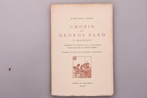 Imagen del vendedor de CHOPIN ET GEORGE SAND. A Majorque a la venta por INFINIBU KG