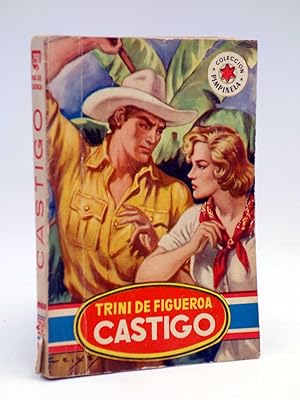 COLECCIÓN PIMPINELA 290. CASTIGO (Trini De Figueroa) Bruguera Bolsilibros, 1952