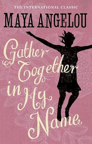 Imagen del vendedor de Gather Together In My Name (Paperback) a la venta por Grand Eagle Retail