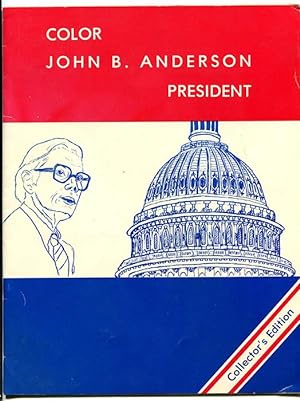 Bild des Verkufers fr Color John B. Anderson President zum Verkauf von Book Happy Booksellers