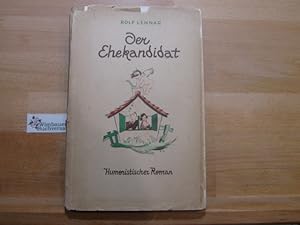 Imagen del vendedor de Der Ehekandidat : [Erzhlung]. Rolf Lennar a la venta por Antiquariat im Kaiserviertel | Wimbauer Buchversand