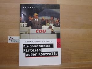 Immagine del venditore per Die Spendenkrise, Parteien au�er Kontrolle venduto da Antiquariat im Kaiserviertel | Wimbauer Buchversand