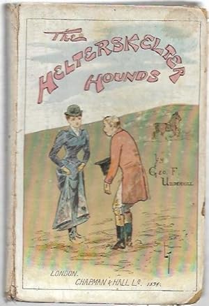 Imagen del vendedor de The Helterskelter Hounds, or, Mr. Flopkin's Sporting Memoirs. With numerous illustrations by L. Thackeray. a la venta por City Basement Books