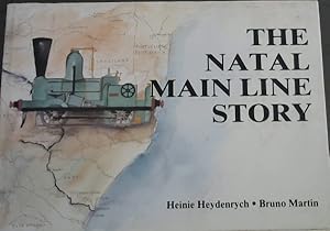 The Natal Main Line Story