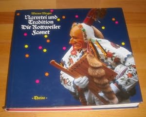 Seller image for Narretei und Tradition. Die Rottweiler Fasnet. Fotos: Oswin Angst u. Helmut Reichelt for sale by Antiquariat im Lenninger Tal