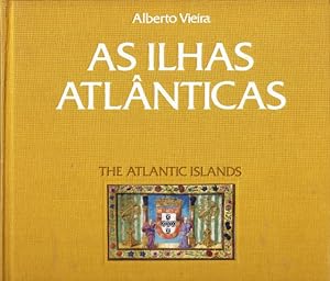 Bild des Verkufers fr AS ILHAS ATLNTICAS. THE ATLANTIC ISLANDS (No. 7 in the Correios or Collectors Club Series). zum Verkauf von ABLEBOOKS