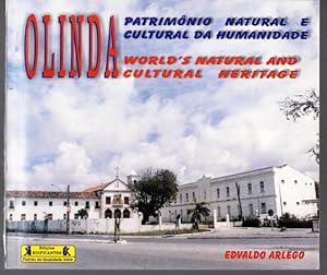 Imagen del vendedor de OLINDA: Patrimnio Natural e Cultural da Humanidade. World's Natural and Cultural Heritage. a la venta por ABLEBOOKS