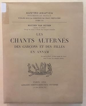 Seller image for Les chants alternés des garçons et des filles en Annam [Austro-asiatica; t. III] for sale by Joseph Burridge Books