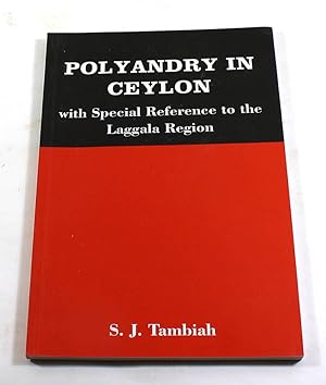 Polyandry in Ceylon: With Special Reference to the Laggala Region