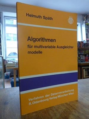 Image du vendeur pour Algorithmen fr multivariable Ausgleichsmodelle, mit 39 Computer-Programmen, mis en vente par Antiquariat Orban & Streu GbR