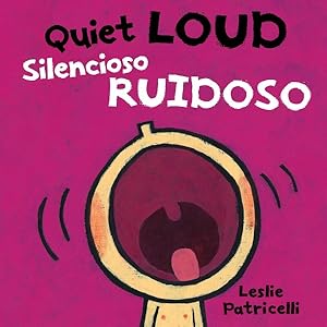 Immagine del venditore per Quiet Loud / Silencioso ruidoso venduto da GreatBookPrices