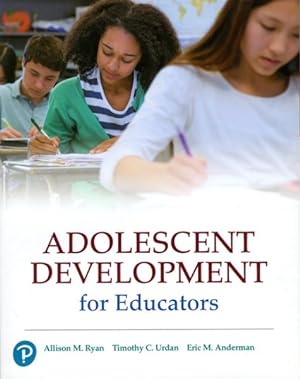 Image du vendeur pour Adolescent Development for Educators mis en vente par GreatBookPrices