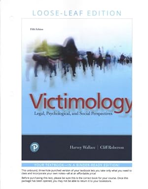 Bild des Verkufers fr Victimology : Legal, Psychological, and Social Perspectives zum Verkauf von GreatBookPrices