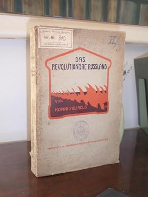 Bild des Verkufers fr Das revolutionre Russland. Eine Schilderung des Ursprungs und der Entwickelung der revolutionren Bewegung in Russland. zum Verkauf von Antiquariat Klabund Wien