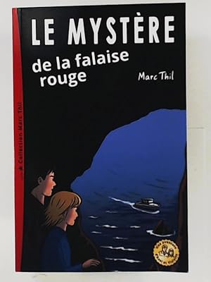 Le mystère de la falaise rouge (Une Aventure d'Axel et Violette)