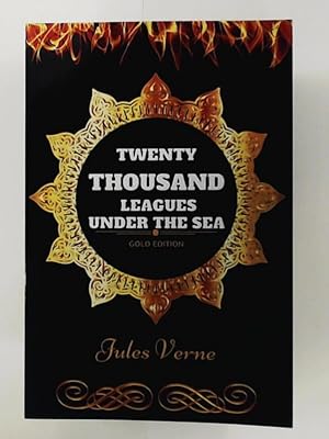 Seller image for Twenty Thousand Leagues Under The Sea: By Jules Verne & Illustrated for sale by Leserstrahl  (Preise inkl. MwSt.)