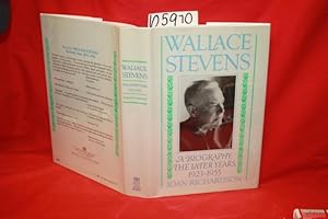 Seller image for Wallace Stevens A Biography: The Early Years 1923-1955 for sale by Princeton Antiques Bookshop