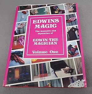 Seller image for Edwins Magic: The Memoirs and Mysteries of Edwin the Magician (Founder of the Supreme Magic Company) for sale by Baggins Book Bazaar Ltd