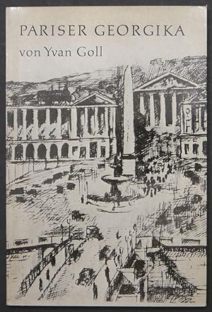 Bild des Verkufers fr Pariser Georgika. Franzsisch und deutsch. bertragen von Claire Goll. zum Verkauf von Antiquariat Rainer Schlicht