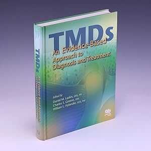 Seller image for Temporomandibular Disorders: An Evidenced-Based Approach to Diagnosis And Treatment for sale by Salish Sea Books