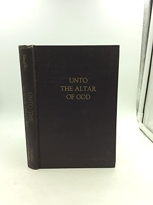 UNTO THE ALTAR OF GOD: A Spiritual Commentary on the Pontifical