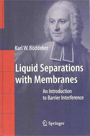 Liquid separations with membranes (An introduction to barrier interference)