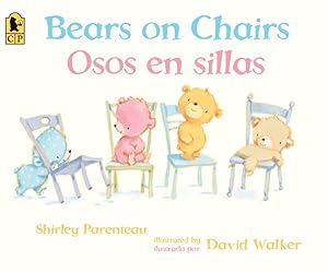 Image du vendeur pour Bears on Chairs / Osos en sillas -Language: spanish mis en vente par GreatBookPrices