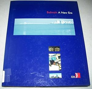Seller image for Bahrain: A New Era for sale by Easy Chair Books